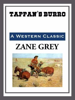 Tappan's Burro (eBook, ePUB) - Grey, Zane