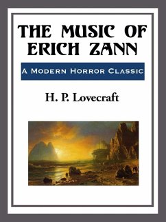 The Music of Erich Zann (eBook, ePUB) - Lovecraft, H. P.