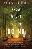 Know Where You're Going (eBook, ePUB)