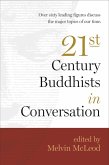 Twenty-First-Century Buddhists in Conversation (eBook, ePUB)