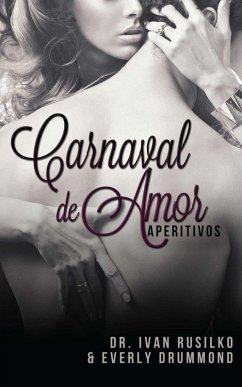 Cover Carnaval de Amor (The Winemaker's Dinner - Spanish Edition) (eBook, ePUB)