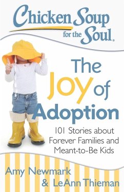 Chicken Soup for the Soul: The Joy of Adoption (eBook, ePUB) Cover Chicken Soup for the Soul: The Joy of Adoption (eBook, ePUB)