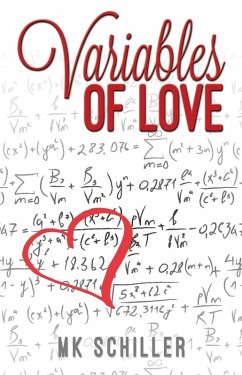Variables of Love (eBook, ePUB) - Schiller, M. K.