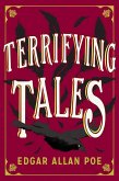 The Terrifying Tales by Edgar Allan Poe (eBook, ePUB)