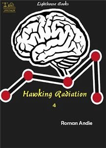 Hawking Radiation 4 (eBook, ePUB) - Andie, Roman