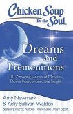 Chicken Soup for the Soul: Dreams and Premonitions (eBook, ePUB)