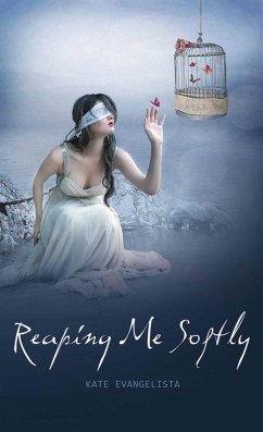 Reaping Me Softly (eBook, ePUB) - Evangelista, Kate