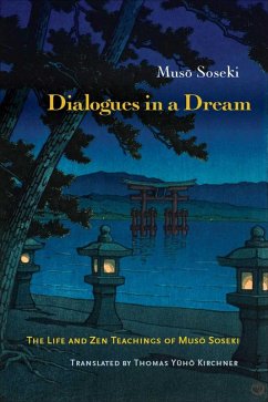 Dialogues in a Dream (eBook, ePUB) - Soseki, Muso