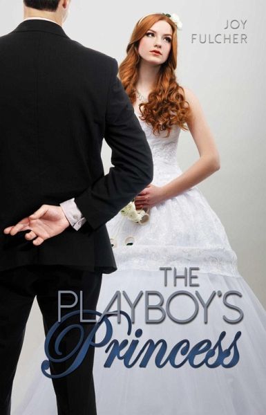 The Playboy's Princess (eBook, ePUB)