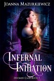 Infernal Initiation (Doomed Cases Book 3) (eBook, ePUB)