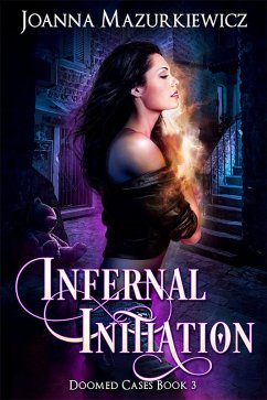 Cover Infernal Initiation (Doomed Cases Book 3) (eBook, ePUB)
