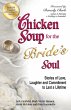 Chicken Soup for the Bride's Soul... - Bild 1