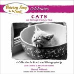 Chicken Soup for the Soul Celebrates Cats and the People Who Love Them (eBook, ePUB)