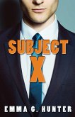 Subject X (eBook, ePUB)
