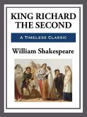 King Richard the Second (eBook, ePUB)