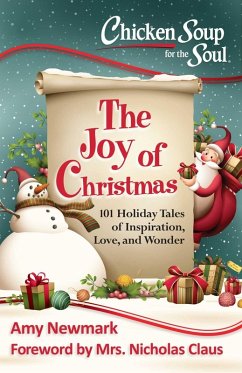 Chicken Soup for the Soul: The Joy of Christmas (eBook, ePUB) - Newmark, Amy