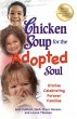 Chicken Soup for the Adopted Soul... - Bild 1