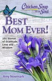Chicken Soup for the Soul: Best Mom Ever! (eBook, ePUB)