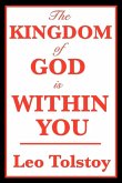 The Kingdom of God is Within You (eBook, ePUB)