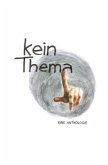 kein.thema - eine Anthologie