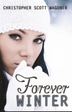 Forever Winter (eBook, ePUB) - Wagoner, Christopher Scott