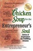 Chicken Soup for the Entrepreneur's Soul (eBook, ePUB) Chicken Soup for the Entrepreneur's Soul (eBook, ePUB)