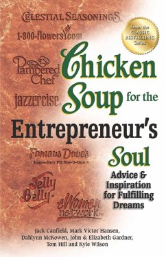 Chicken Soup for the Entrepreneur's Soul (eBook, ePUB) - Canfield, Jack; Hansen, Mark Victor