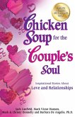 Chicken Soup for the Couple's Soul (eBook, ePUB) Chicken Soup for the Couple's Soul (eBook, ePUB)