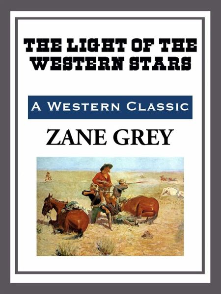 The Light of the Western Stars (eBook, ePUB) The Light of the Western Stars (eBook, ePUB)