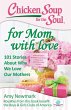 Chicken Soup for the Soul: For Mom,... - Bild 1