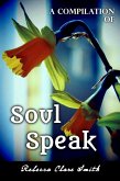 A Compilation Of Soul Speak (eBook, ePUB)