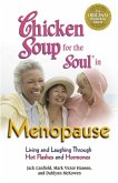 Chicken Soup for the Soul in Menopause (eBook, ePUB) Chicken Soup for the Soul in Menopause (eBook, ePUB)