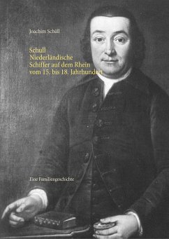 Schull Niederländische Schiffer auf dem Rhein vom 15. bis 18. Jahrhundert