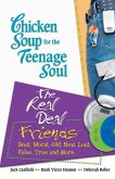 Chicken Soup for the Teenage Soul: The Real Deal Friends (eBook, ePUB) Chicken Soup for the Teenage Soul: The Real Deal Friends (eBook, ePUB)