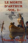 Le Morte D' Arthur (eBook, ePUB) Le Morte D' Arthur (eBook, ePUB)
