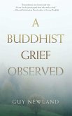 A Buddhist Grief Observed (eBook, ePUB)