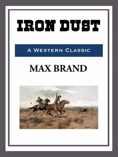 Iron Dust (eBook, ePUB) - Brand, Max