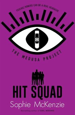 The Medusa Project: Hit Squad (eBook, ePUB) - McKenzie, Sophie