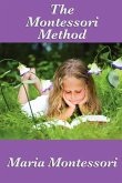 The Montessori Method (eBook, ePUB)