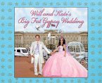 Will and Kate's Big Fat Gypsy Wedding (eBook, ePUB)