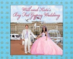 Cover Will and Kate's Big Fat Gypsy Wedding (eBook, ePUB)