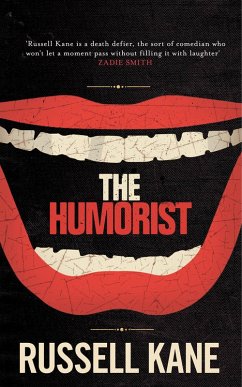 The Humorist (eBook, ePUB) - Kane, Russell