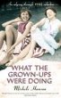 What the Grown-ups Were Doing (eBook,... - Bild 1