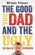 The Good, The Dad and the Ugly (eBook,... - Bild 1