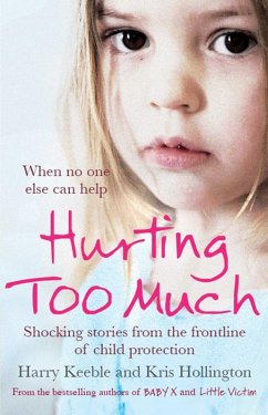 Hurting Too Much (eBook, ePUB) - Keeble, Harry; Hollington, Kris