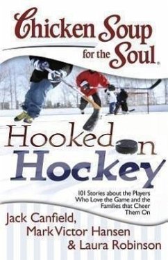 Cover Chicken Soup for the Soul: Hooked on Hockey (eBook, ePUB)