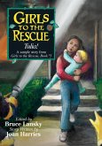 Free Story &quote;Tulia!&quote; from Girls to the Rescue (eBook, ePUB)