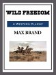 Wild Freedom (eBook, ePUB) - Bild 1