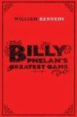 Billy Phelan's Greatest Game (eBook, ePUB) Billy Phelan's Greatest Game (eBook, ePUB)