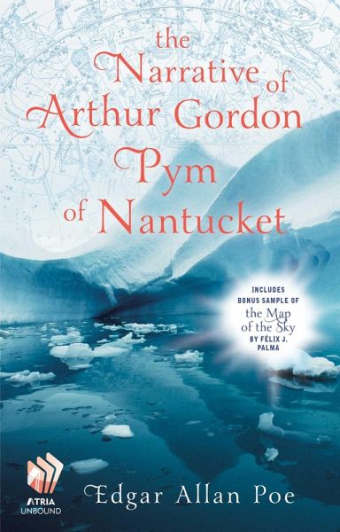 The Narrative of Arthur Gordon Pym of Nantucket (eBook, ePUB) The Narrative of Arthur Gordon Pym of Nantucket (eBook, ePUB)